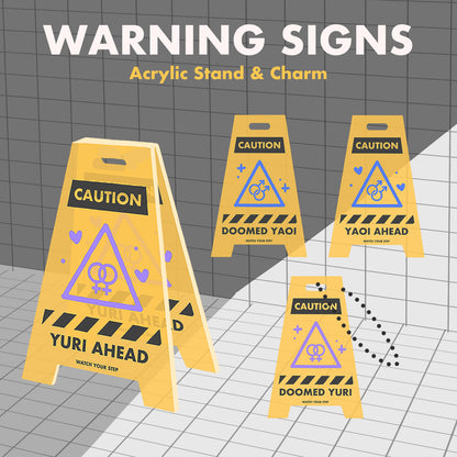 (PRE-ORDER) WARNING SIGN ACRYLIC STAND/CHARM
